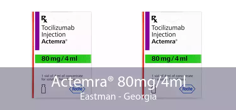 Actemra® 80mg/4ml Eastman - Georgia