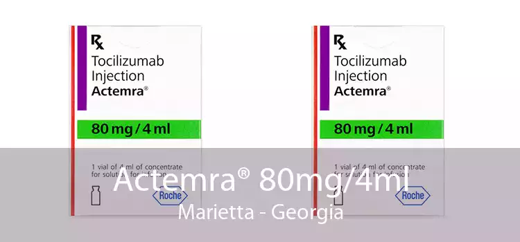 Actemra® 80mg/4ml Marietta - Georgia
