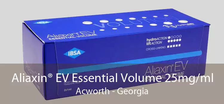 Aliaxin® EV Essential Volume 25mg/ml Acworth - Georgia