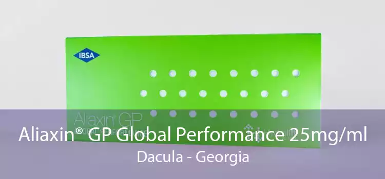 Aliaxin® GP Global Performance 25mg/ml Dacula - Georgia