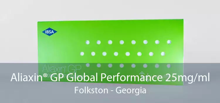 Aliaxin® GP Global Performance 25mg/ml Folkston - Georgia
