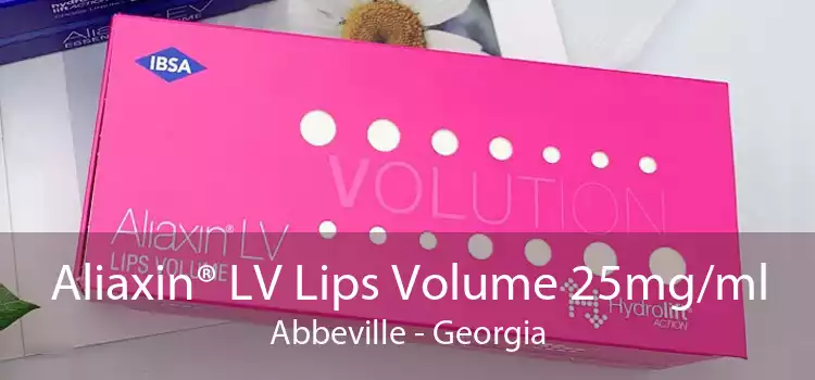 Aliaxin® LV Lips Volume 25mg/ml Abbeville - Georgia