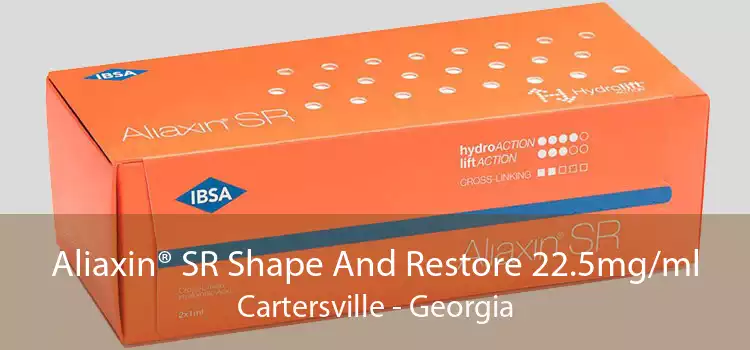 Aliaxin® SR Shape And Restore 22.5mg/ml Cartersville - Georgia