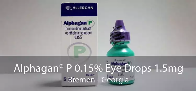 Alphagan® P 0.15% Eye Drops 1.5mg Bremen - Georgia
