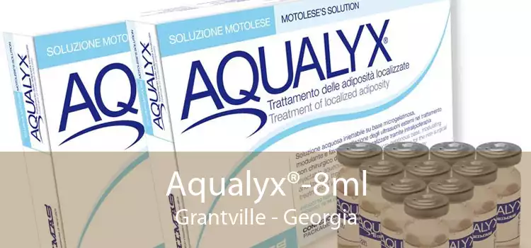 Aqualyx®-8ml Grantville - Georgia