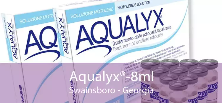 Aqualyx®-8ml Swainsboro - Georgia