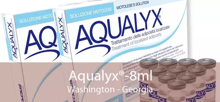 Aqualyx®-8ml Washington - Georgia