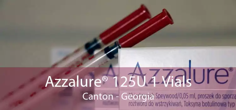 Azzalure® 125U 1 Vials Canton - Georgia