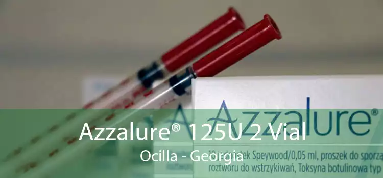 Azzalure® 125U 2 Vial Ocilla - Georgia