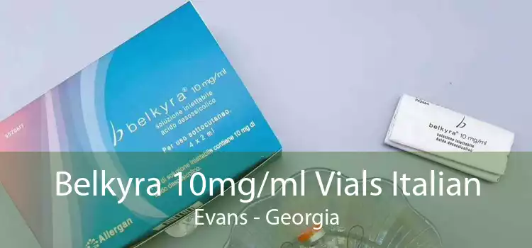Belkyra 10mg/ml Vials Italian Evans - Georgia