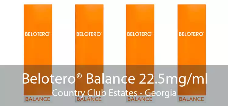 Belotero® Balance 22.5mg/ml Country Club Estates - Georgia