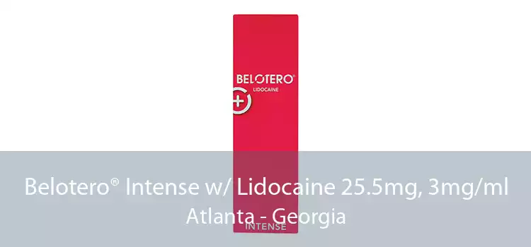 Belotero® Intense w/ Lidocaine 25.5mg, 3mg/ml Atlanta - Georgia