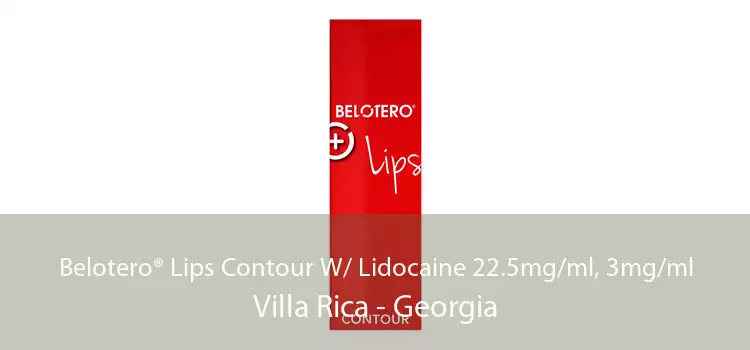 Belotero® Lips Contour W/ Lidocaine 22.5mg/ml, 3mg/ml Villa Rica - Georgia