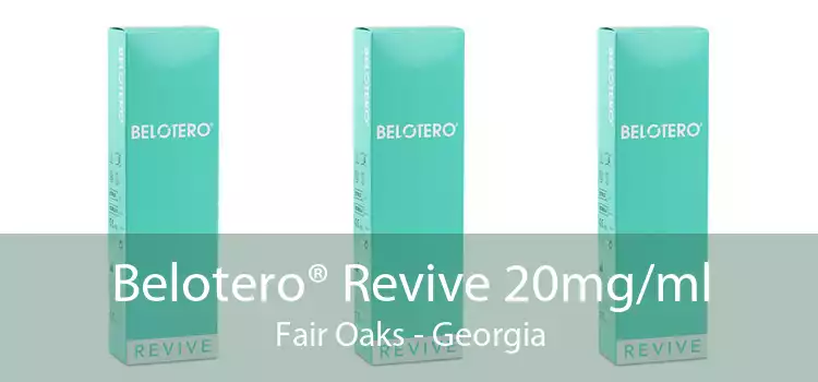 Belotero® Revive 20mg/ml Fair Oaks - Georgia