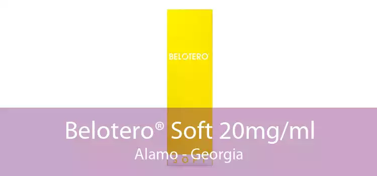 Belotero® Soft 20mg/ml Alamo - Georgia