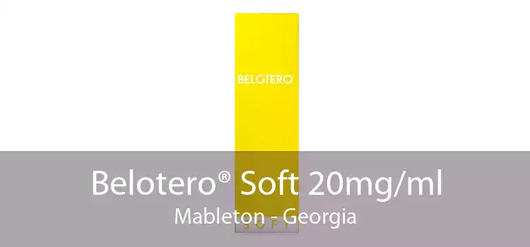 Belotero® Soft 20mg/ml Mableton - Georgia