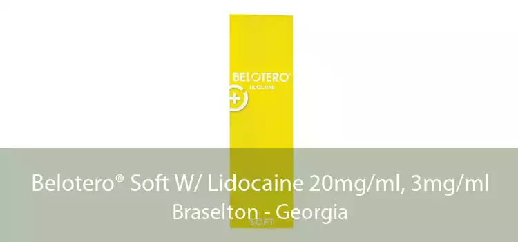 Belotero® Soft W/ Lidocaine 20mg/ml, 3mg/ml Braselton - Georgia