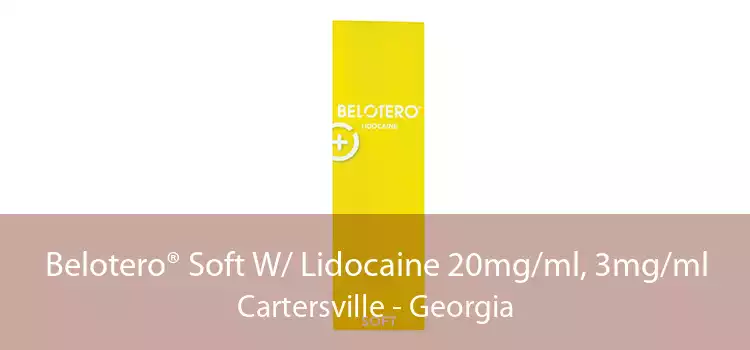 Belotero® Soft W/ Lidocaine 20mg/ml, 3mg/ml Cartersville - Georgia
