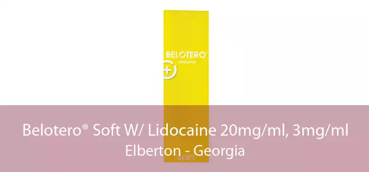 Belotero® Soft W/ Lidocaine 20mg/ml, 3mg/ml Elberton - Georgia