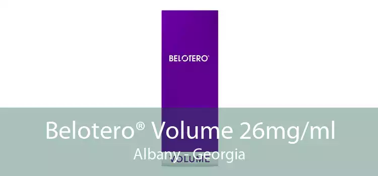Belotero® Volume 26mg/ml Albany - Georgia