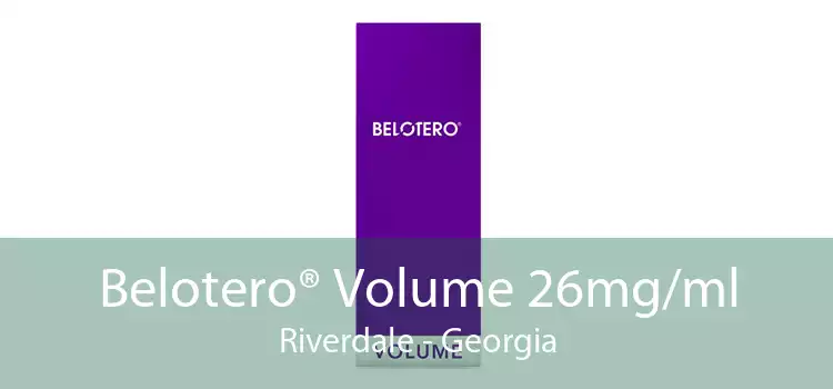 Belotero® Volume 26mg/ml Riverdale - Georgia