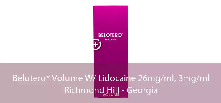 Belotero® Volume W/ Lidocaine 26mg/ml, 3mg/ml Richmond Hill - Georgia