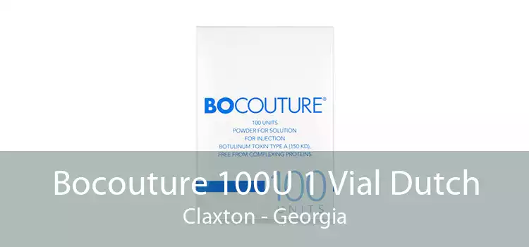 Bocouture 100U 1 Vial Dutch Claxton - Georgia