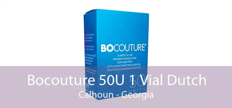 Bocouture 50U 1 Vial Dutch Calhoun - Georgia