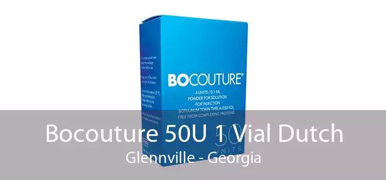 Bocouture 50U 1 Vial Dutch Glennville - Georgia