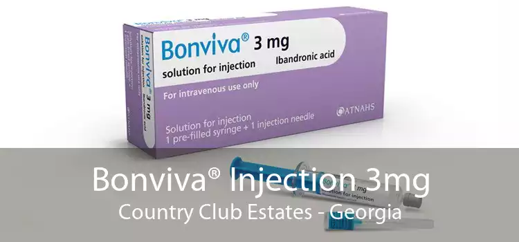 Bonviva® Injection 3mg Country Club Estates - Georgia