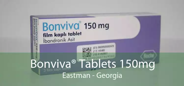 Bonviva® Tablets 150mg Eastman - Georgia