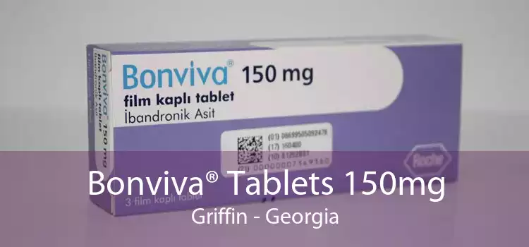 Bonviva® Tablets 150mg Griffin - Georgia