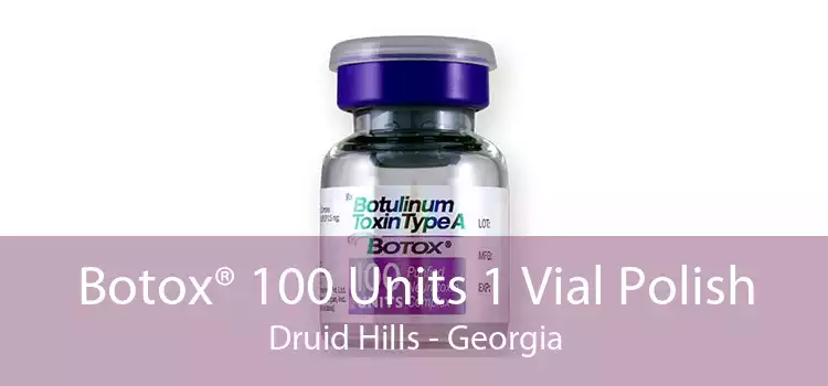 Botox® 100 Units 1 Vial Polish Druid Hills - Georgia