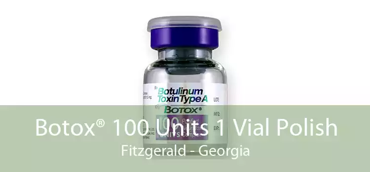 Botox® 100 Units 1 Vial Polish Fitzgerald - Georgia