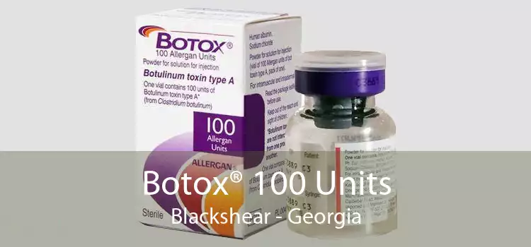 Botox® 100 Units Blackshear - Georgia