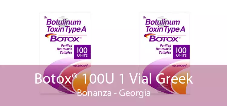 Botox® 100U 1 Vial Greek Bonanza - Georgia