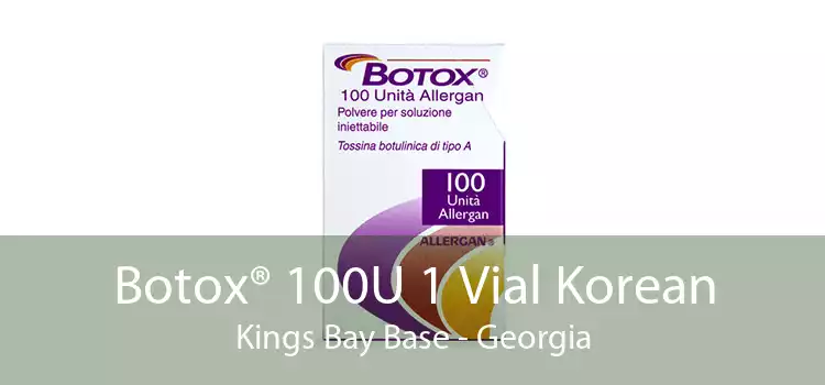 Botox® 100U 1 Vial Korean Kings Bay Base - Georgia