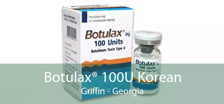 Botulax® 100U Korean Griffin - Georgia