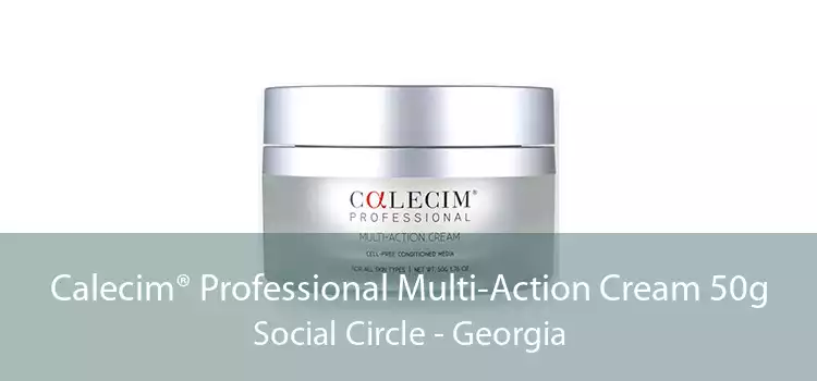 Calecim® Professional Multi-Action Cream 50g Social Circle - Georgia
