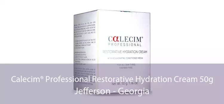 Calecim® Professional Restorative Hydration Cream 50g Jefferson - Georgia