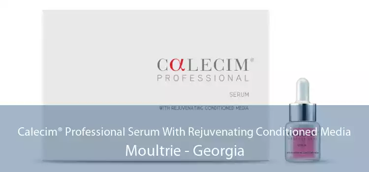 Calecim® Professional Serum With Rejuvenating Conditioned Media Moultrie - Georgia