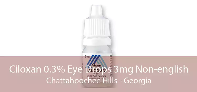 Ciloxan 0.3% Eye Drops 3mg Non-english Chattahoochee Hills - Georgia