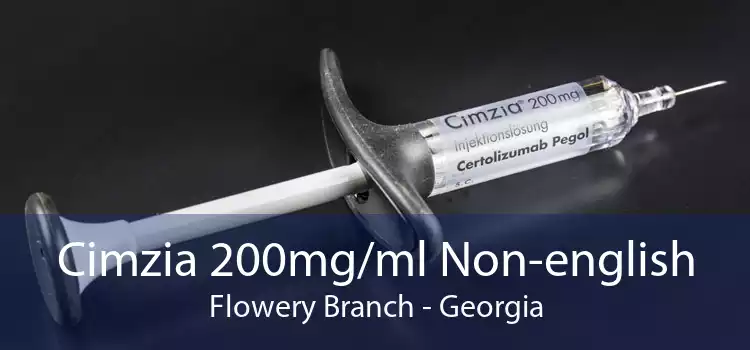 Cimzia 200mg/ml Non-english Flowery Branch - Georgia