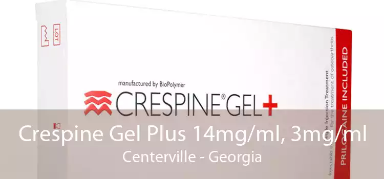 Crespine Gel Plus 14mg/ml, 3mg/ml Centerville - Georgia