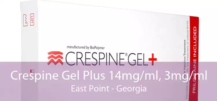 Crespine Gel Plus 14mg/ml, 3mg/ml East Point - Georgia