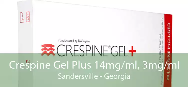 Crespine Gel Plus 14mg/ml, 3mg/ml Sandersville - Georgia