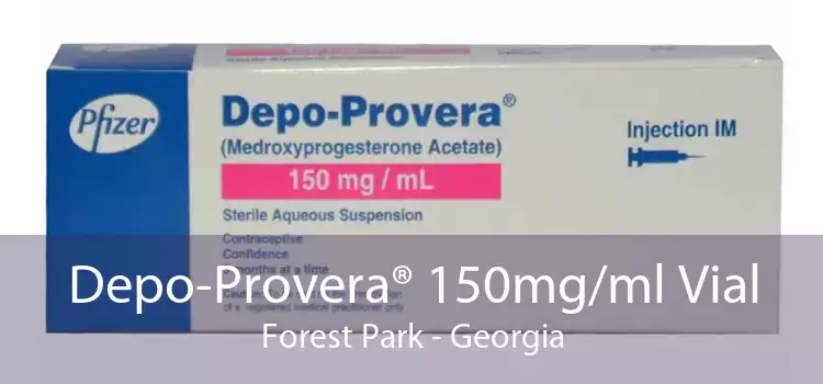 Depo-Provera® 150mg/ml Vial Forest Park - Georgia