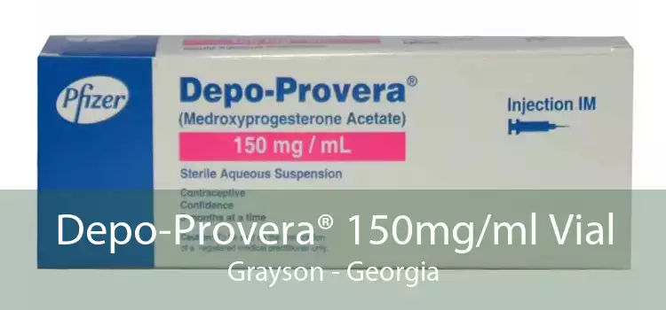 Depo-Provera® 150mg/ml Vial Grayson - Georgia