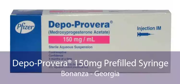 Depo-Provera® 150mg Prefilled Syringe Bonanza - Georgia
