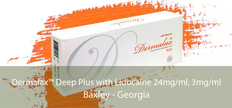 Dermalax™ Deep Plus with Lidocaine 24mg/ml, 3mg/ml Baxley - Georgia